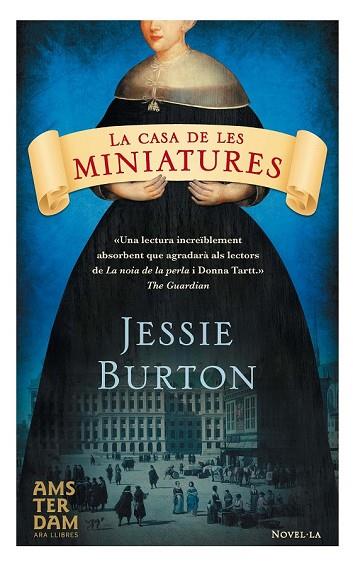 CASA DE LES MINIATURES, LA  | 9788415645535 | BURTON, JESSIE | Llibreria Drac - Llibreria d'Olot | Comprar llibres en català i castellà online