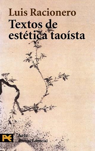 TEXTOS DE ESTETICA TAOISTA | 9788420677729 | RACIONERO, LUIS | Llibreria Drac - Librería de Olot | Comprar libros en catalán y castellano online