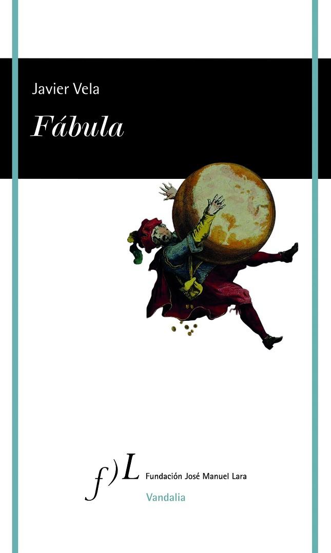 FÁBULA | 9788415673286 | VELA, JAVIER | Llibreria Drac - Llibreria d'Olot | Comprar llibres en català i castellà online