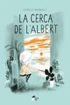 CERCA DE L'ALBERT, LA | 9788412182927 | ARSENAULT, ISABELLE | Llibreria Drac - Llibreria d'Olot | Comprar llibres en català i castellà online