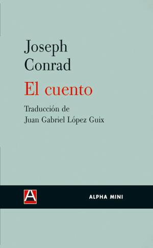 CUENTO, EL | 9788493654092 | CONRAD, JOSEPH | Llibreria Drac - Librería de Olot | Comprar libros en catalán y castellano online