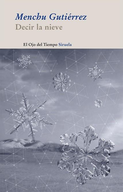 DECIR LA NIEVE | 9788498416183 | GUTIERREZ, MENCHU | Llibreria Drac - Librería de Olot | Comprar libros en catalán y castellano online