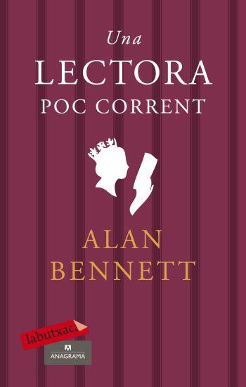 LECTORA POC CORRENT, UNA | 9788499300900 | BENNETT, ALAN | Llibreria Drac - Llibreria d'Olot | Comprar llibres en català i castellà online