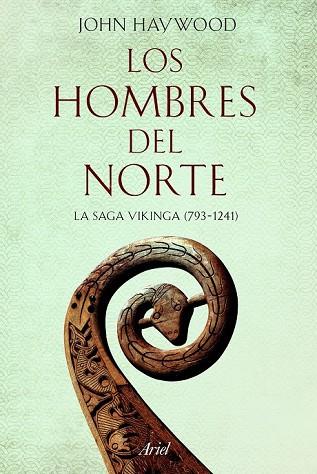 HOMBRES DEL NORTE, LOS | 9788434423589 | HAYWOOD, JOHN | Llibreria Drac - Llibreria d'Olot | Comprar llibres en català i castellà online