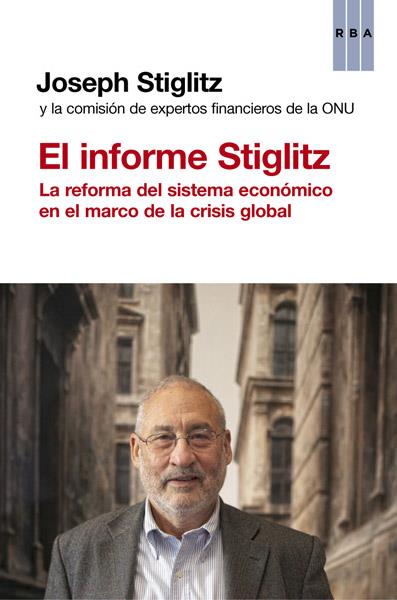 INFORME STIGLITZ, EL | 9788490065211 | STIGLITZ , JOSEPH | Llibreria Drac - Librería de Olot | Comprar libros en catalán y castellano online