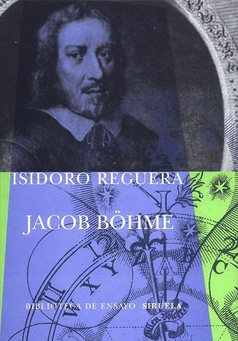 JACOB BOHME | 9788478446834 | REGUERA, ISIDORO | Llibreria Drac - Librería de Olot | Comprar libros en catalán y castellano online