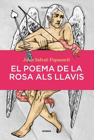 POEMA DE LA ROSA ALS LLAVIS, EL | 9788410198104 | SALVAT-PAPASSEIT, JOAN | Llibreria Drac - Llibreria d'Olot | Comprar llibres en català i castellà online