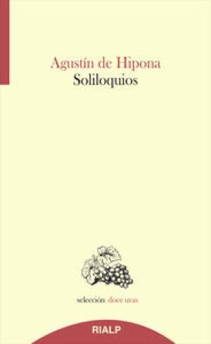 SOLILOQUIOS | 9788432143847 | SANT AGUSTÍ | Llibreria Drac - Llibreria d'Olot | Comprar llibres en català i castellà online