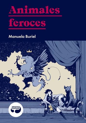 ANIMALES FEROCES | 9788494949883 | BURIEL, MANUELA | Llibreria Drac - Llibreria d'Olot | Comprar llibres en català i castellà online