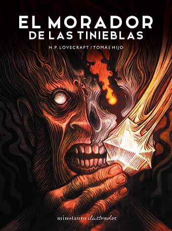 MORADOR DE LAS TINIEBLAS, EL (ILUSTRADA POR TOMÁS HIJO) | 9788445019184 | HIJO, TOMÁS; LOVECRAFT, H. P. | Llibreria Drac - Llibreria d'Olot | Comprar llibres en català i castellà online