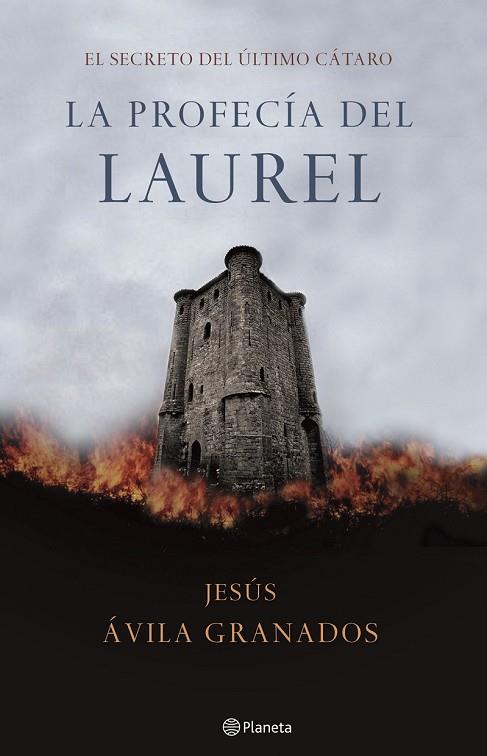 PROFECIA DEL LAUREL, LA (TAPA DURA) | 9788408058991 | AVILA GRANADOS, JESUS | Llibreria Drac - Llibreria d'Olot | Comprar llibres en català i castellà online