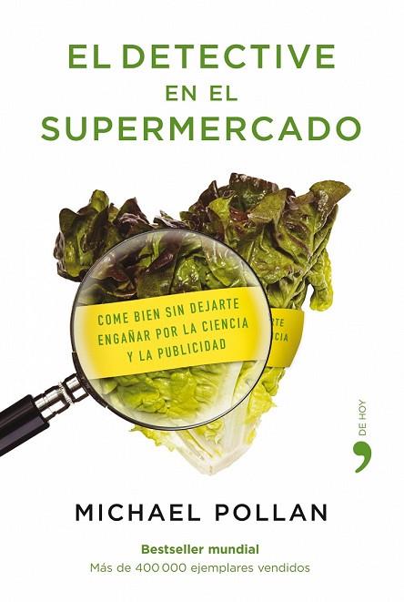 DETECTIVE EN EL SUPERMERCADO, EL | 9788484607663 | POLLAN, MICHAEL | Llibreria Drac - Llibreria d'Olot | Comprar llibres en català i castellà online