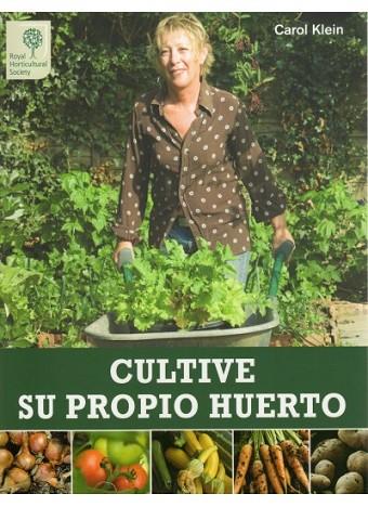 CULTIVE SU PROPIO HUERTO | 9788428215503 | KLEIN, CAROL | Llibreria Drac - Librería de Olot | Comprar libros en catalán y castellano online