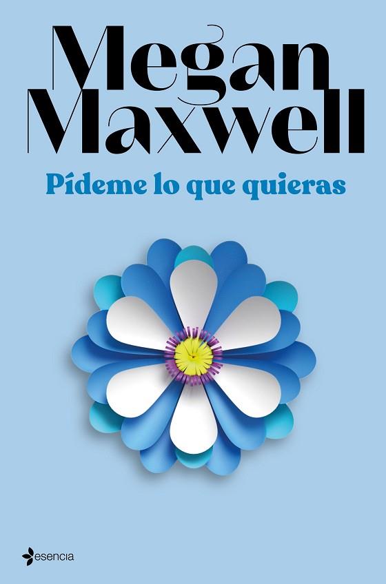 PÍDEME LO QUE QUIERAS (EDICIÓN PELÍCULA) | 9788408294405 | MAXWELL, MEGAN | Llibreria Drac - Llibreria d'Olot | Comprar llibres en català i castellà online