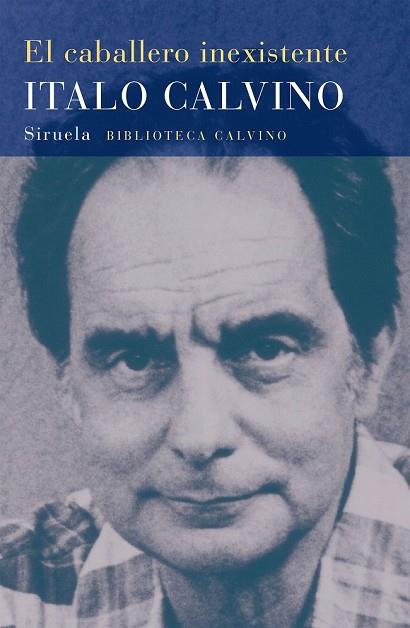 CABALLERO INEXISTENTE, EL | 9788478444229 | CALVINO, ITALO | Llibreria Drac - Librería de Olot | Comprar libros en catalán y castellano online