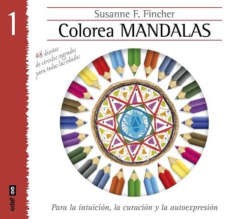 COLOREAR MANDALAS 1 | 9788441433885 | FINCHER, SUSANNE F. | Llibreria Drac - Llibreria d'Olot | Comprar llibres en català i castellà online