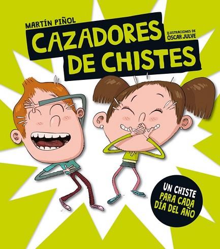 CAZADORES DE CHISTES | 9788424658816 | PIÑOL, MARTIN | Llibreria Drac - Llibreria d'Olot | Comprar llibres en català i castellà online