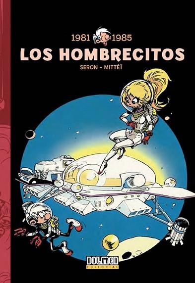 HOMBRECITOS 07, LOS: (1981-1985) | 9788416961344 | SERON; MITÉÏ | Llibreria Drac - Llibreria d'Olot | Comprar llibres en català i castellà online