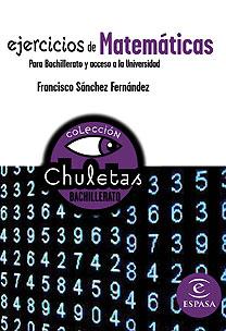 EJERCICIOS DE MATEMATICAS PARA BACHILLERATO Y ACCESO UNIVERS | 9788467027877 | SANCHEZ, FRANCISCO | Llibreria Drac - Llibreria d'Olot | Comprar llibres en català i castellà online