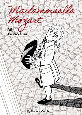 MADEMOISELLE MOZART | 9788411613644 | FUKUYAMA, YOJI | Llibreria Drac - Llibreria d'Olot | Comprar llibres en català i castellà online