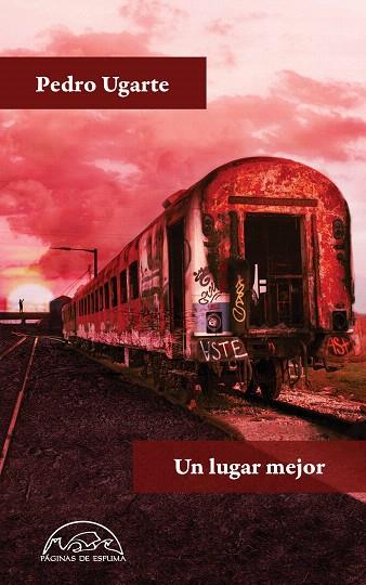 LUGAR MEJOR, UN | 9788483933602 | UGARTE, PEDRO | Llibreria Drac - Llibreria d'Olot | Comprar llibres en català i castellà online