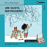 ME GUSTA SER PEQUEÑO | 9788424615499 | RUBIO, MARINA; C. INARAJA | Llibreria Drac - Librería de Olot | Comprar libros en catalán y castellano online