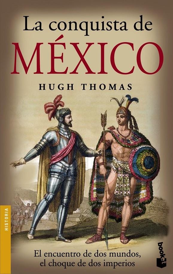 CONQUISTA DE MEXICO, LA (NF) | 9788408073536 | THOMAS, HUGH | Llibreria Drac - Librería de Olot | Comprar libros en catalán y castellano online