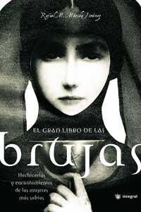 GRAN LIBRO DE LAS BRUJAS, EL | 9788478711093 | MERIDA JIMENEZ, RAFAEL M. | Llibreria Drac - Llibreria d'Olot | Comprar llibres en català i castellà online