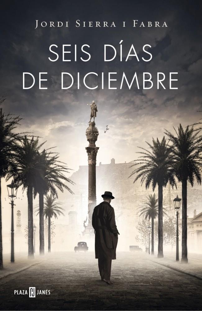 SIS DIES DE DESEMBRE (INSPECTOR MASCARELL 5) | 9788401389177 | SIERRA I FABRA, JORDI | Llibreria Drac - Llibreria d'Olot | Comprar llibres en català i castellà online