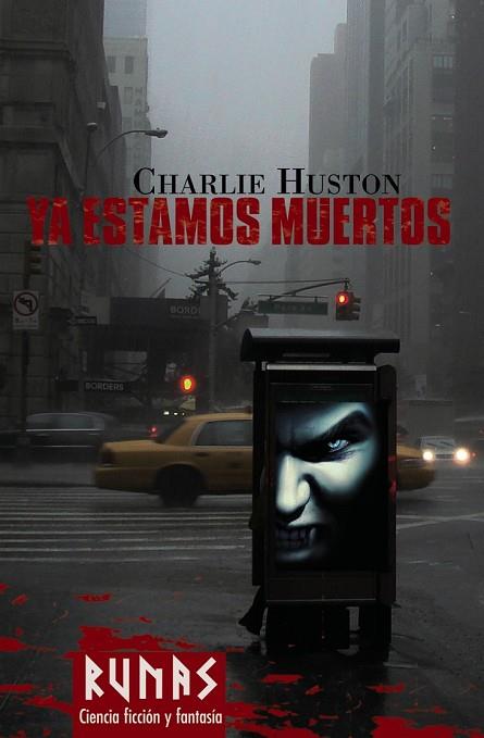 YA ESTAMOS MUERTOS | 9788420682389 | HUSTON, CHARLIE | Llibreria Drac - Llibreria d'Olot | Comprar llibres en català i castellà online