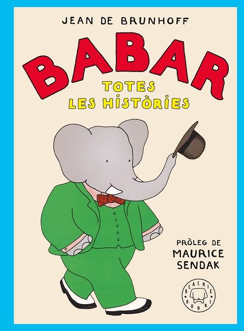 BABAR (CATALÀ) | 9788410025677 | DE BRUNHOFF, JEAN | Llibreria Drac - Llibreria d'Olot | Comprar llibres en català i castellà online