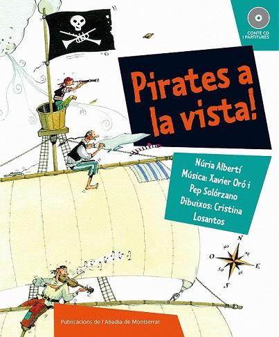 PIRATES A LA VISTA! | 9788498832419 | ALBERTÍ, NÚRIA | Llibreria Drac - Llibreria d'Olot | Comprar llibres en català i castellà online