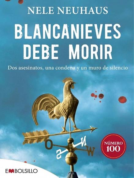 BLANCANIEVES DEBE MORIR | 9788415140863 | NEUHAUS, NELE | Llibreria Drac - Llibreria d'Olot | Comprar llibres en català i castellà online