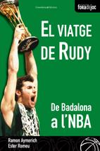 VIATGE DE RUDY, EL | 9788497914055 | AYMERICH, RAMON | Llibreria Drac - Llibreria d'Olot | Comprar llibres en català i castellà online