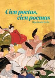 CIEN POETAS, CIEN POEMAS | 9788419035974 | ISSHU, HYAKUNIN | Llibreria Drac - Llibreria d'Olot | Comprar llibres en català i castellà online