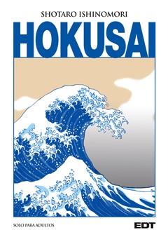 HOKUSAI | 9788499475493 | ISHINOMORI, SHOTARO | Llibreria Drac - Llibreria d'Olot | Comprar llibres en català i castellà online