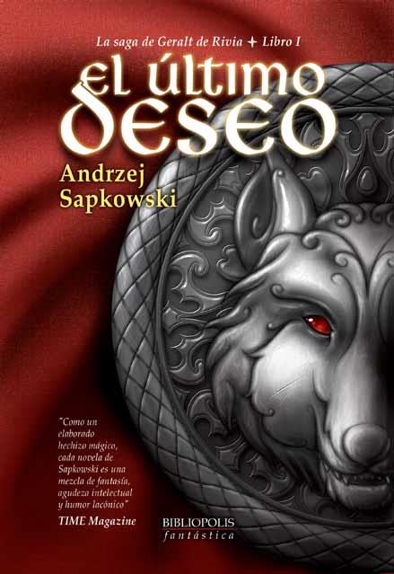 ULTIMO DESEO, EL. SAGA DE GERALT DE RIVIA LIBRO I | 9788496173859 | SAPKOWSKI, ANDRZEJ | Llibreria Drac - Llibreria d'Olot | Comprar llibres en català i castellà online