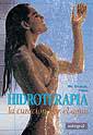 HIDROTERAPIA.LA CURACION POR EL AGUA | 9788479010614 | VIÑAS, FREDERIC | Llibreria Drac - Llibreria d'Olot | Comprar llibres en català i castellà online