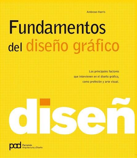 FUNDAMENTOS DEL DISEÑO GRAFICO | 9788434235052 | GAVIN, PAUL | Llibreria Drac - Llibreria d'Olot | Comprar llibres en català i castellà online