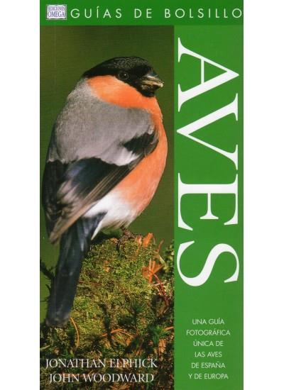 AVES. GUIA DE BOLSILLO | 9788428215145 | ELPHICK, JONATHAN; WOODWARD, JOHN | Llibreria Drac - Llibreria d'Olot | Comprar llibres en català i castellà online