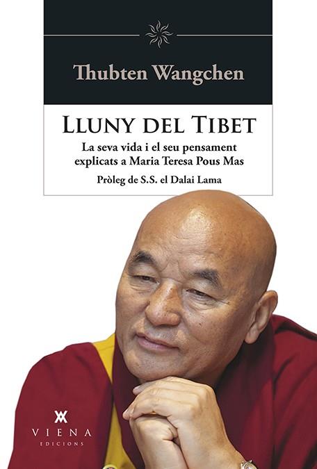 LLUNY DEL TIBET | 9788494906602 | WANGCHEN, THUBTEN; POUS, MARIA TERESA; | Llibreria Drac - Llibreria d'Olot | Comprar llibres en català i castellà online