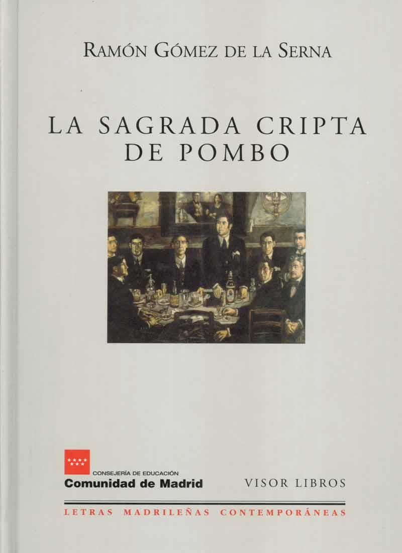 SAGRADA CRIPTA DE POMBO | 9788475228020 | GOMEZ DE LA SERNA, RAMON | Llibreria Drac - Llibreria d'Olot | Comprar llibres en català i castellà online