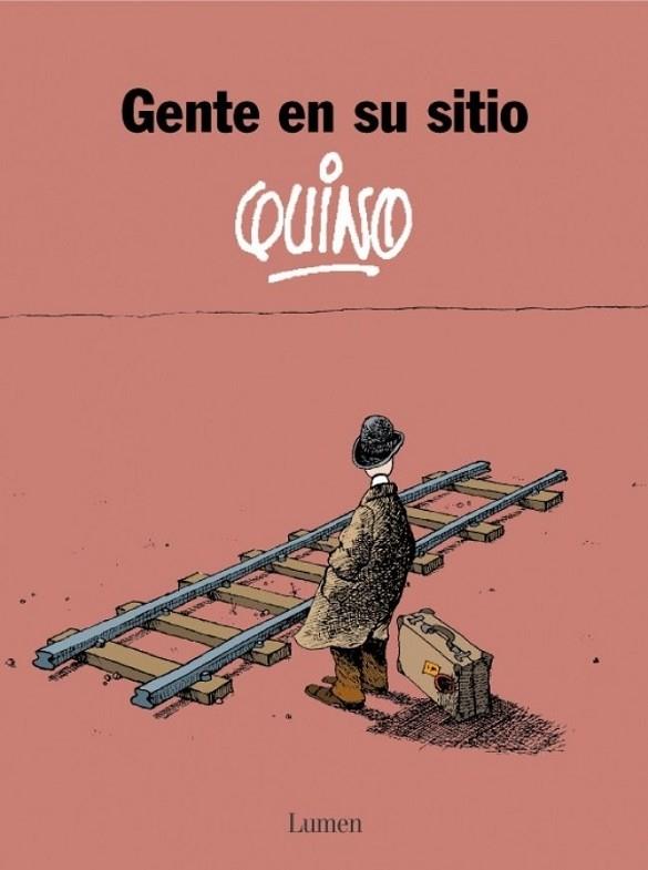 GENTE EN SU SITIO | 9788426445186 | QUINO | Llibreria Drac - Llibreria d'Olot | Comprar llibres en català i castellà online