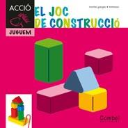 JOC DE CONSTRUCCIÓ, EL | 9788498257298 | GANGES, MONTSERRAT | Llibreria Drac - Librería de Olot | Comprar libros en catalán y castellano online