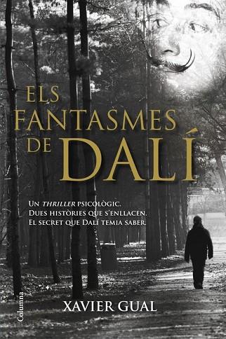 FANTASMES DE DALÍ, ELS | 9788466416825 | GUAL, XAVIER | Llibreria Drac - Llibreria d'Olot | Comprar llibres en català i castellà online