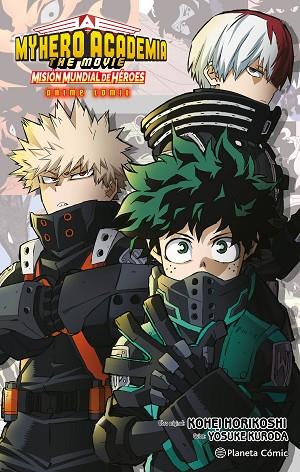 MY HERO ACADEMIA: MISIÓN MUNDIAL DE HÉROES ANIME COMIC | 9788411612081 | HORIKOSHI, KOHEI | Llibreria Drac - Llibreria d'Olot | Comprar llibres en català i castellà online