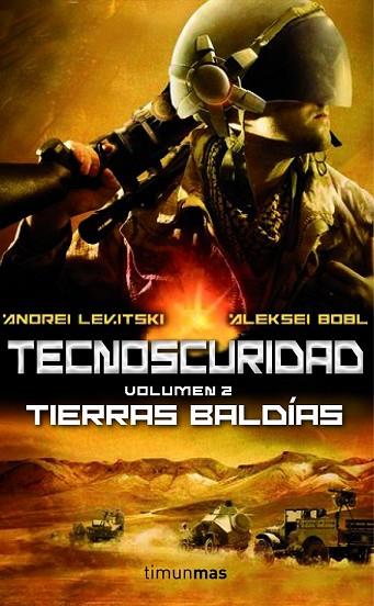 TECNOSCURIDAD 2. TIERRAS BALDIAS | 9788448008512 | LEVITSKI, ANDREI;BOBL, ALEKSEI | Llibreria Drac - Llibreria d'Olot | Comprar llibres en català i castellà online