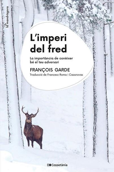 IMPERI DEL FRED, L' | 9788413563930 | GARDE, FRANÇOIS | Llibreria Drac - Llibreria d'Olot | Comprar llibres en català i castellà online