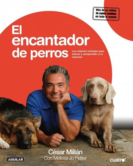 ENCANTADOR DE PERROS, EL | 9788403099357 | MILLAN, CESAR | Llibreria Drac - Librería de Olot | Comprar libros en catalán y castellano online