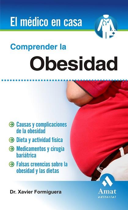 COMPRENDER LA OBESIDAD | 9788497357418 | FORMIGUERA, XAVIER | Llibreria Drac - Librería de Olot | Comprar libros en catalán y castellano online